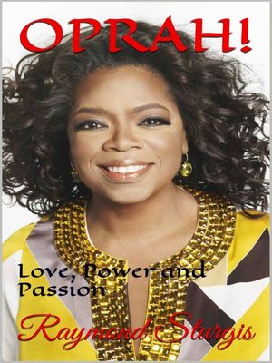cover image of Oprah: Love, Power and Passion